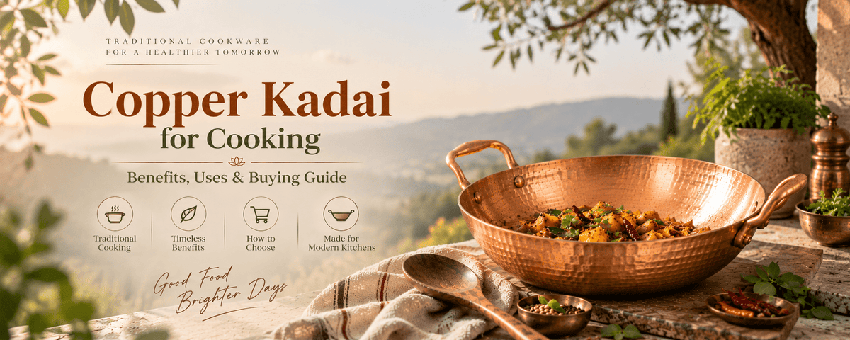 Copper Kadai for Cooking: Benefits, Uses & Buying Guide - Royalstuffs.com