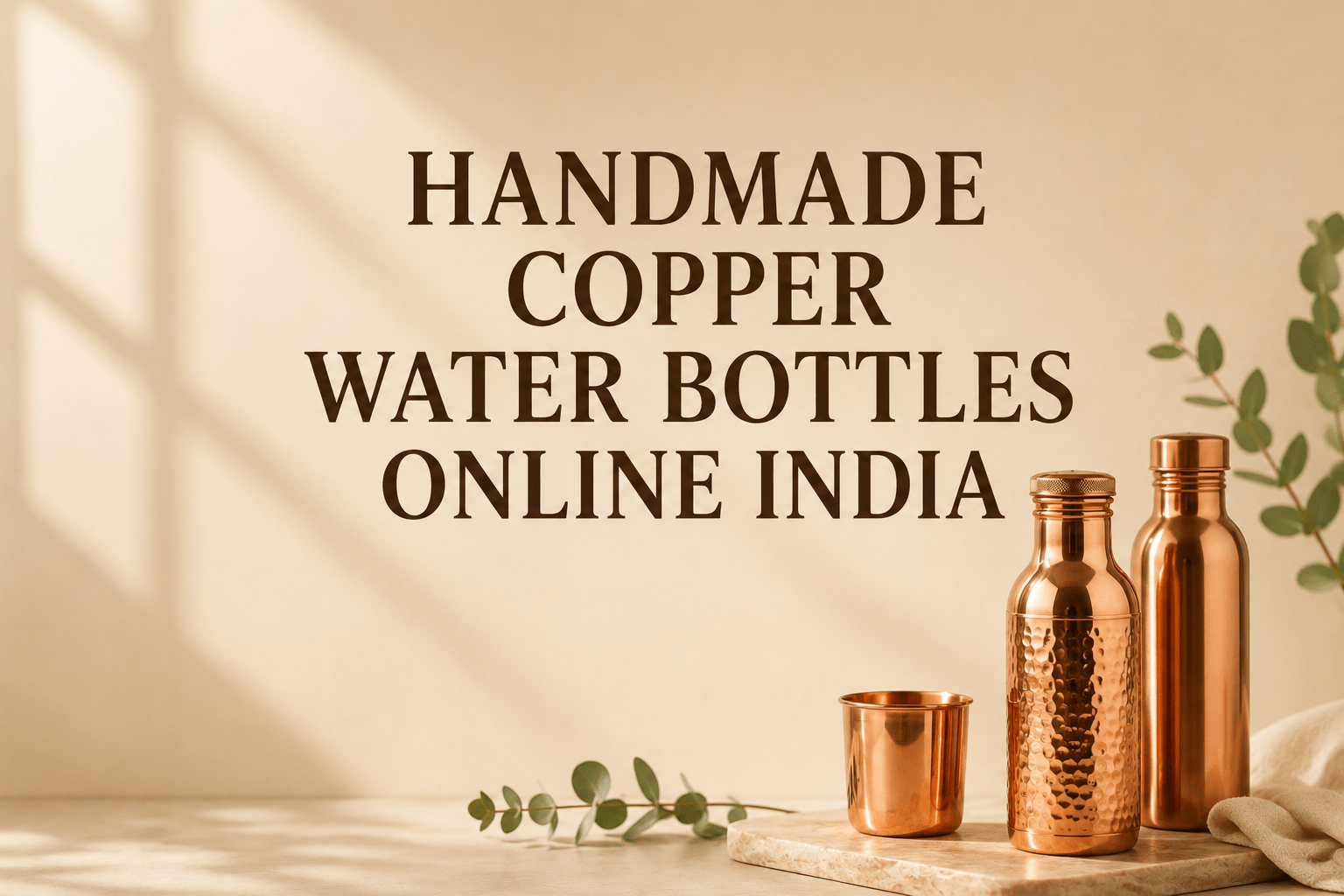 Handmade Copper Water Bottles Online India | Timeless Craftsmanship for Everyday Living - Royalstuffs.com