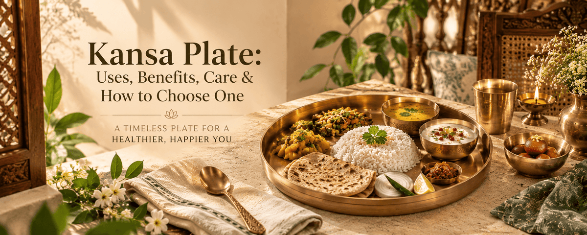 Kansa Plate: Uses, Benefits, Care & How to Choose One - Royalstuffs.com