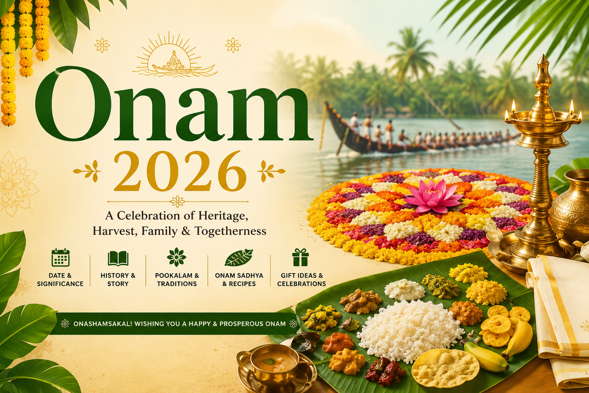 Onam 2026: Date, History, Onam Sadhya, Pookalam & Traditional Celebrations - Royalstuffs.com