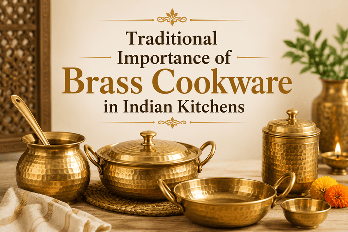 Heritage Cooking: Brass Cookware in Indian Kitchens - Royalstuffs.com