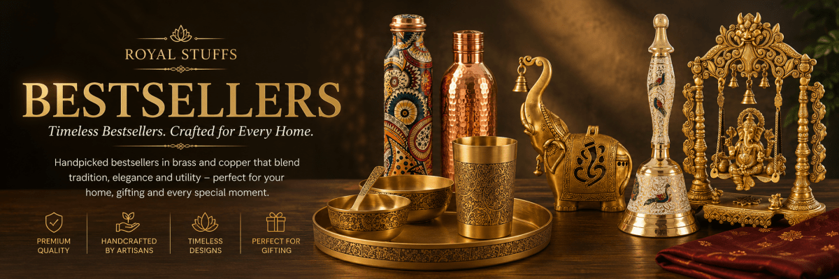 Royal Stuffs Bestselling Brass, Kansa & Copper Collection - Royalstuffs.com